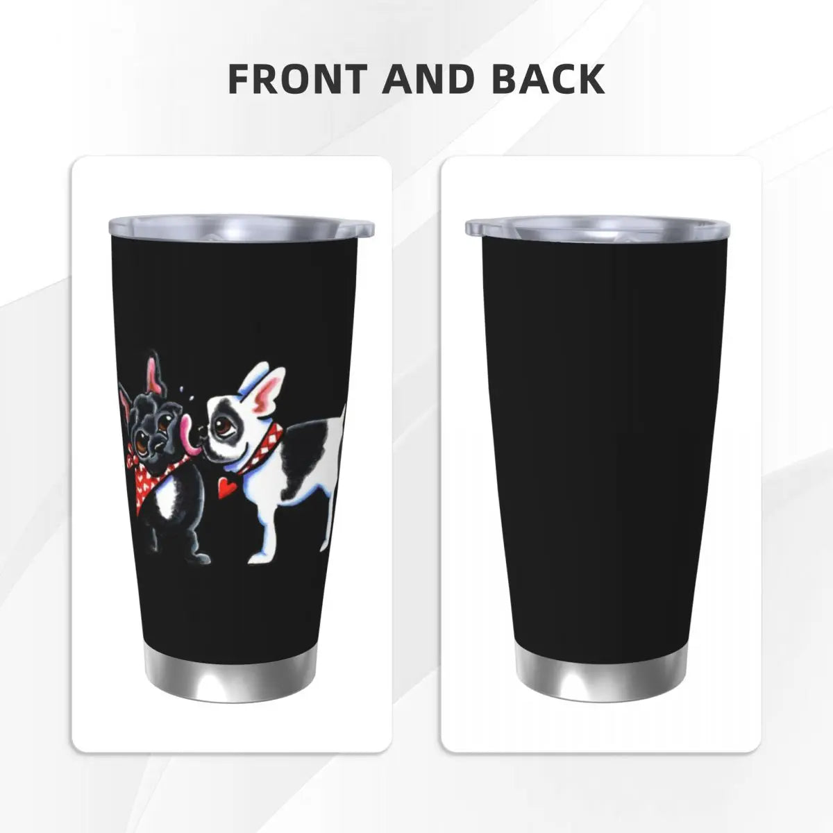 French Kiss French Bulldog Dog Lover Steel Tumbler